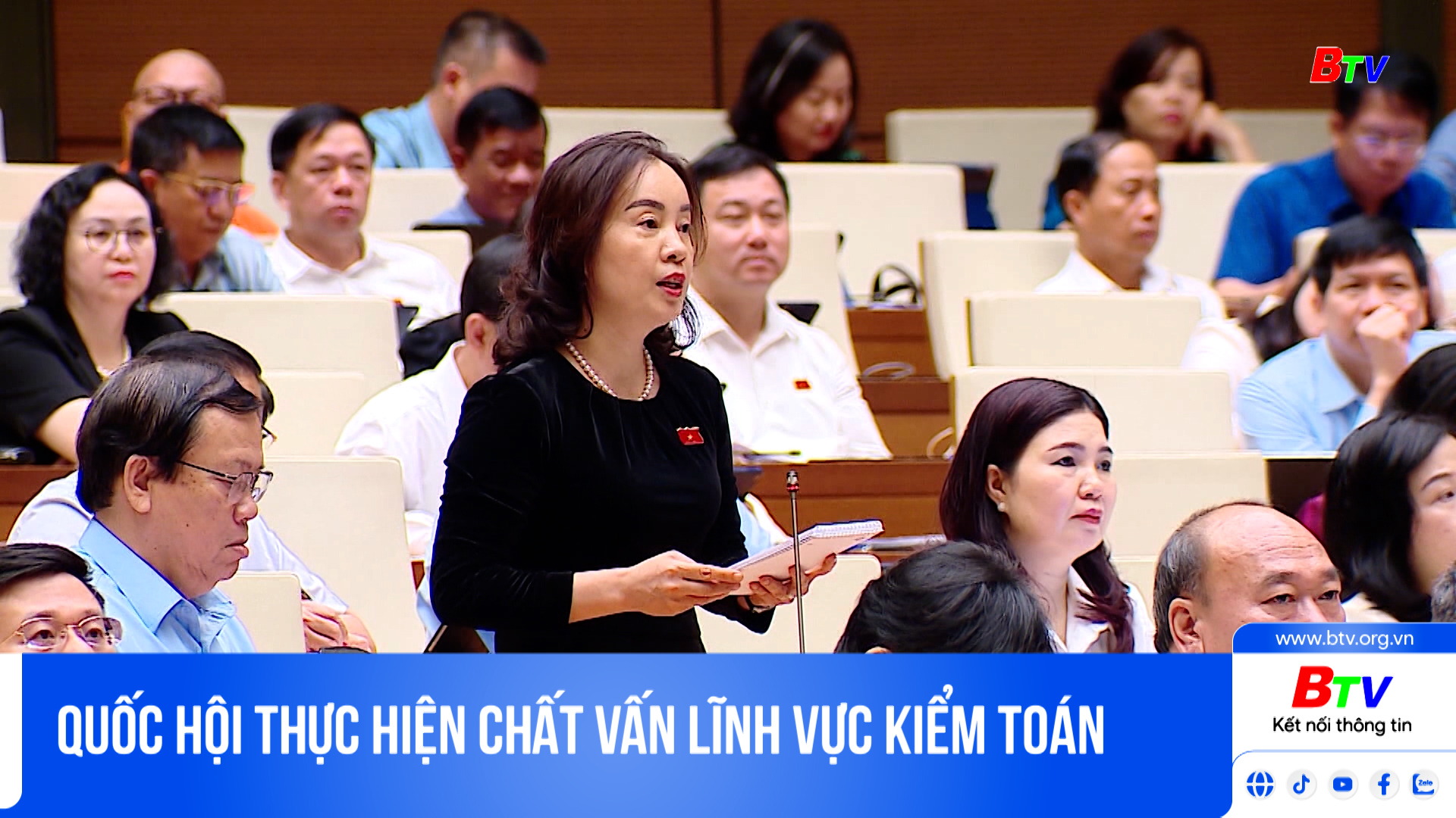 Quốc Hội thực hiện chất vấn lĩnh vực kiểm toán